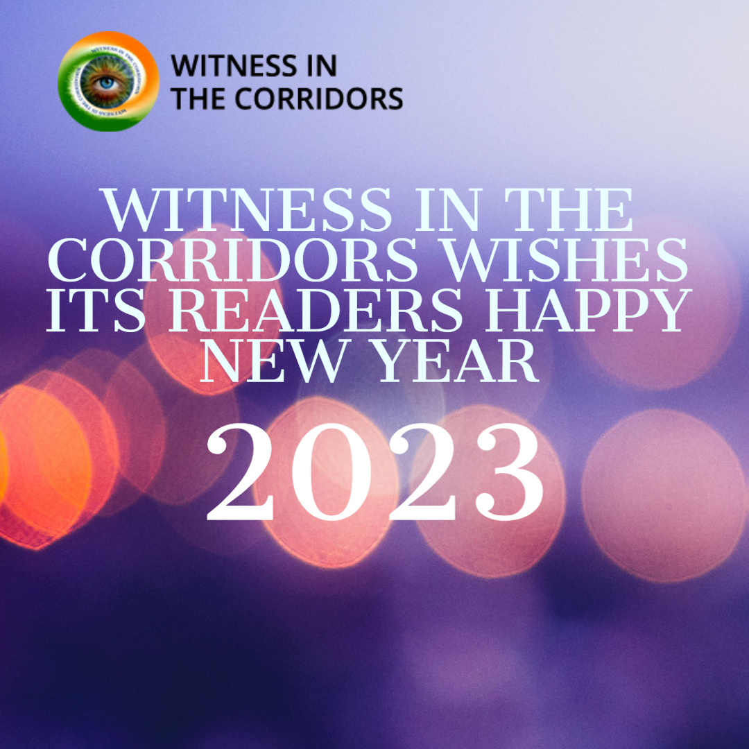 Witness In The Corridors Wishes Its Esteemed Readers Happy New Year